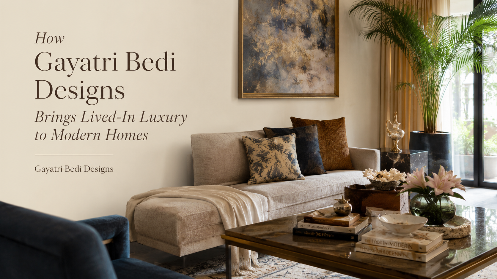 Lived in luxury for modern homes